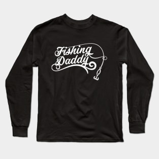 Fishing Daddy Long Sleeve T-Shirt